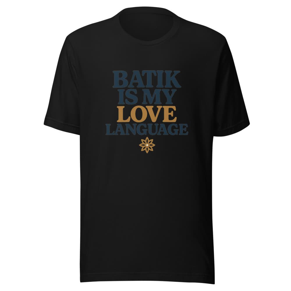 Batik Is My Love Language Heavyweight Tee