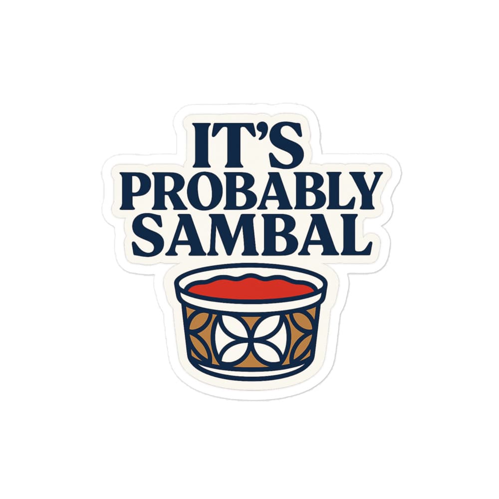 It's Probably Sambal Kawung Sticker – view 2